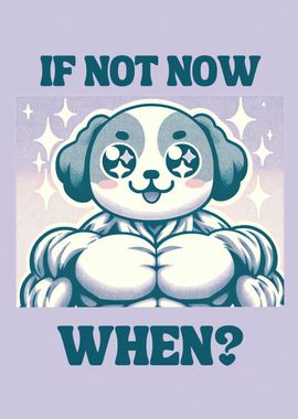 Cute gym dog When 