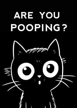 funny are you pooping