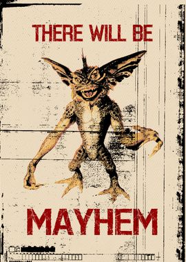 There Will Be Mayhem