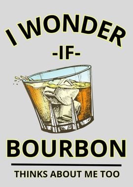 I Wonder if Bourbon