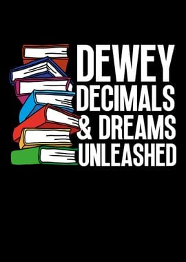 Dewey Decimals  Dreams