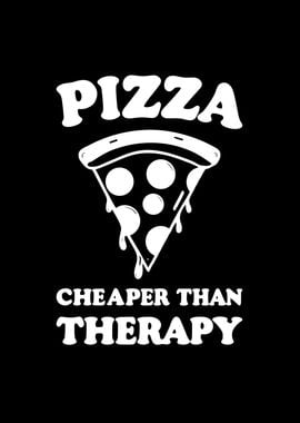 Pizza Cheaper than Therapy