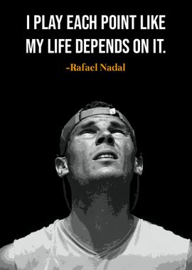 Rafael Nadal quotes 