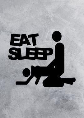 eat sleep fun