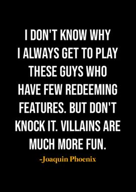 Joaquin Phoenix Quotes