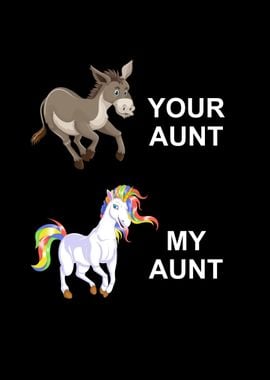 your aunt vs my aunt