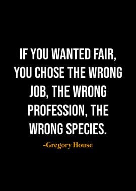 Gregory House quotes 