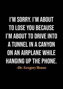 Gregory House Quotes 