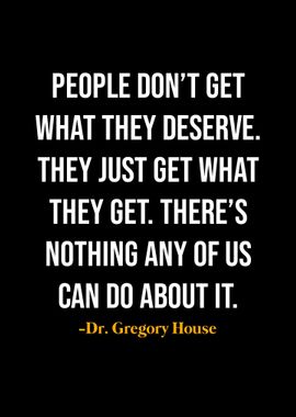 Gregory House Quotes 