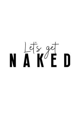 Lets Get Naked