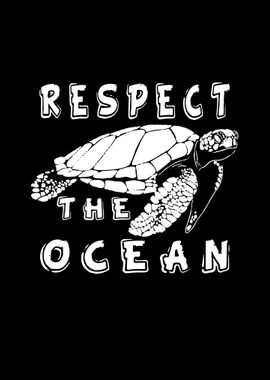 Respect The Ocean Turtle