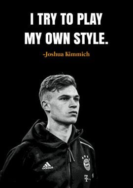 Joshua Kimmich quotes 