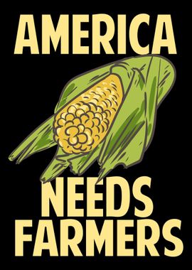 America Needs Farmers