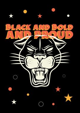 Black and bold and proud