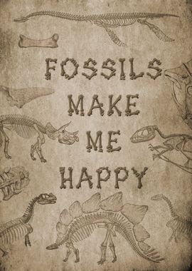 Fossils make me happy