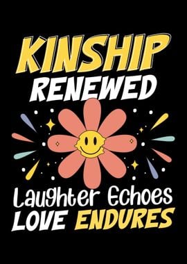 Kinship Renewed Laughter