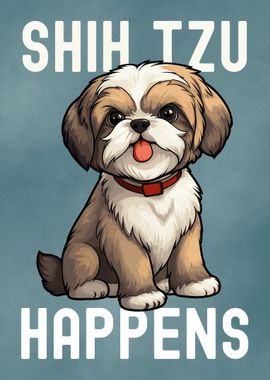 Shih Tzu Happens