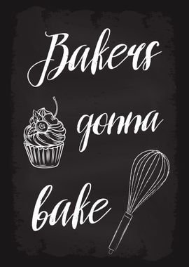 Bakers Gonna Bake Cake