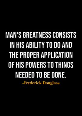 Frederick Douglass Quotes