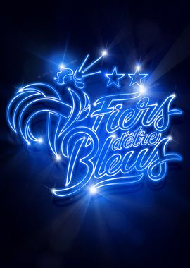 Fiers d'etre Bleus neon