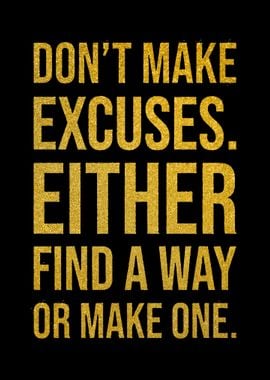 No Excuses