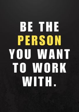 be a person you like 