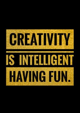 Creativity Is Intelligent 