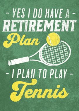 Tennis Retirement Plan