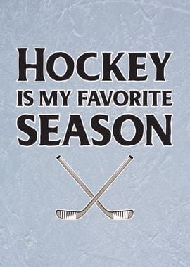 Hockey is Favorite Season