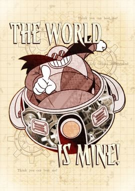 The World is Mine