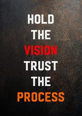 hold vision trust process