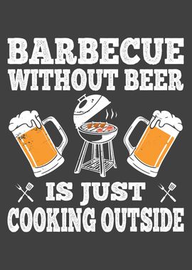 Barbecue Beer Funny Beef