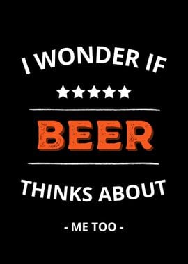 i wonder if beer thinks