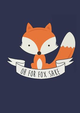 Oh For Fox Sake