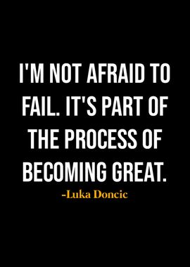 'Luka Doncic Quotes ' Poster, picture, metal print, paint by KLIP ...