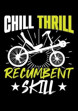 Chill Thrill Recumbent