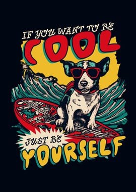 Be Cool Be Yourself 