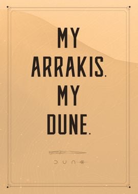 My Arrakis