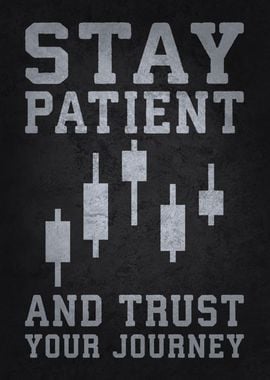 Stay Patient Forex Trading