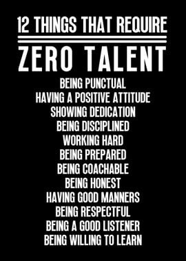 Require Zero Talent