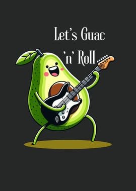 let s guac n roll