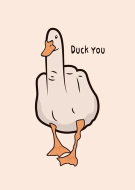 Duck You