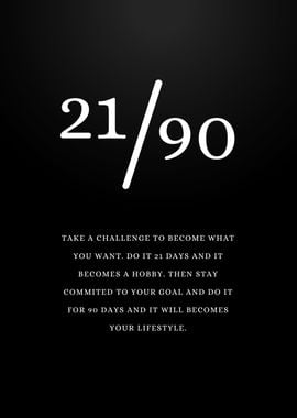 21 90 rule Motivation