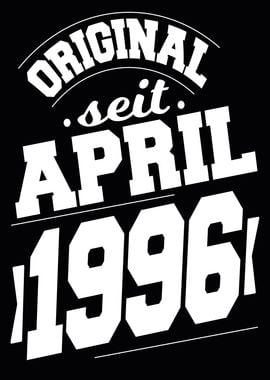 April 1996 28 Jahre