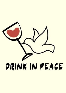 drink in peace