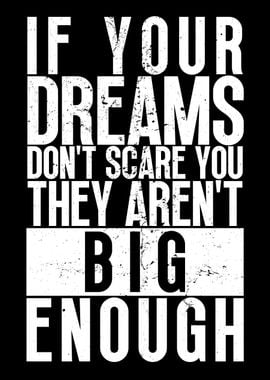 Dream Big