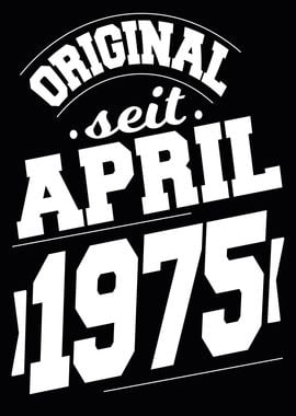 April 1975 49 Jahre