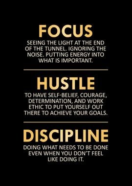 Focus Hustle Discipline