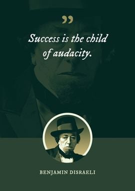 Success is the child of