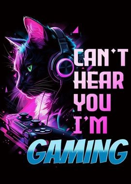 Cant Hear You Im Gaming 